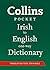 Collins Irish to English (One Way) Pocket Dictionary (Collins Pocket)