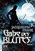 Gabe des Blutes