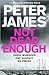 Not Dead Enough by Peter James