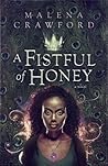 Book cover for A Fistful of Honey