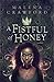 A Fistful of Honey