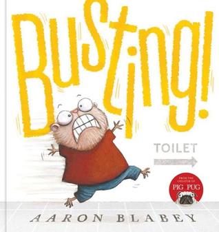 Busting! (Hardcover)