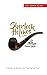 Sherlock Holmes: A Study in...