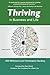 Thriving: in Business and LIfe