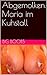 Abgemolken. Maria im Kuhstall (Big Boobs 20) (German Edition)