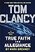 True Faith and Allegiance (Jack Ryan Universe, #22)