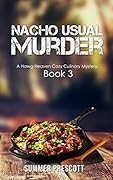 Nacho Usual Murder