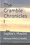 Sophie's Playlist (The Gramble Chronicles, #1)