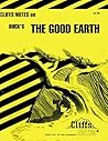 CliffsNotes on Buck's The Good Earth (Cliffsnotes Literature Guides)