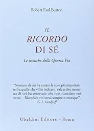 Il ricordo di se Le tecniche della quarta via