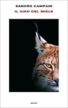 Il giro del miele by Sandro Campani