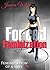 Forced Feminization: Feminization of a Sissy