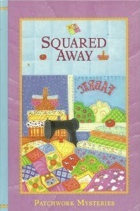 Squared Away (Patchwork, #11)