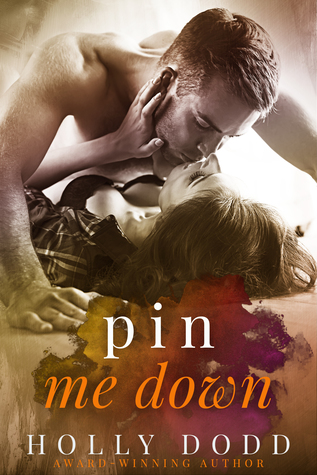 Pin Me Down (Brewhouse, #2)