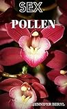 Sex Pollen
