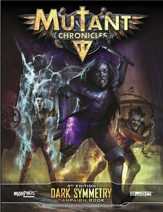 Dark Symmetry campaign book (Mutant Chronicles 3rd edition)