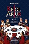 Król Artur. Prawd...