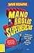 Mano brolis superherojus by David Solomons