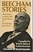 Beecham Stories: Anecdotes, Sayings and Impressions of Sir Thomas Beecham