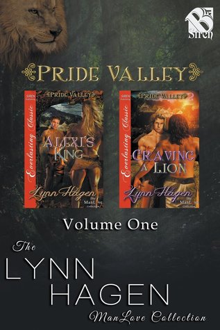Pride Valley, Volume 1: Alexi's King / Craving a Lion