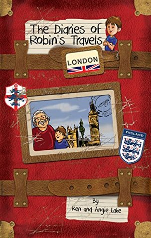 The Diaries of Robin's Travels: London (Paperback)