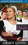 Dawn (The Saga of the Four Amish Sisters #3)
