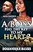 A Boss Has The Key to me Heart (A Boss Has The Key to my Heart #2)