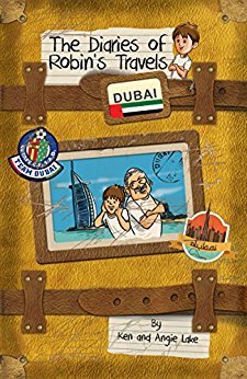 The Diaries of Robin's Travels: Dubai (Paperback)