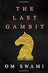 The Last Gambit