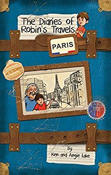 The Diaries of Robin's Travels: Paris (Paperback)