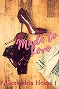 Made to Love (Love After #2)