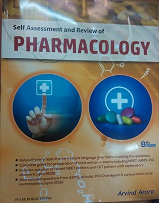 Self Assessment and Review of Pharmacology
