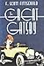 The Great Gatsby by F. Scott Fitzgerald The Great Gatsby by F. Scott Fitzgerald