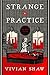 Strange Practice (Dr. Greta Helsing, #1)