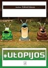 #Utopijos