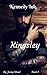 Kingsley (Kennedy Ink. #2)