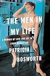 The Men in My Life by Patricia Bosworth