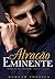 ATRAÇÃO EMINENTE (Trilogia Irmãos Guerra Livro 2) (Portuguese Edition)