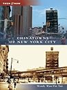 Chinatowns of New...