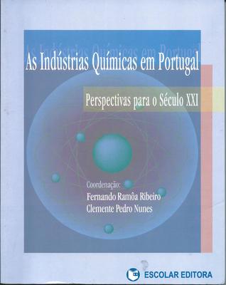 As Indústrias Químicas em Portugal - Perspectivas Para o Século XXI