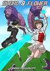 Sword & Flower by Rawle Nyanzi
