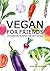Vegan for friends: verrassende recepten met een verhaal