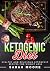 Ketogenic Diet: Healthy and...