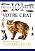 Votre chat 101 trucs et con...