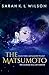 The Matsumoto (Matsumoto Trilogy, #3)