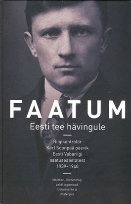 Faatum. Eesti tee hävingule (Hardcover)