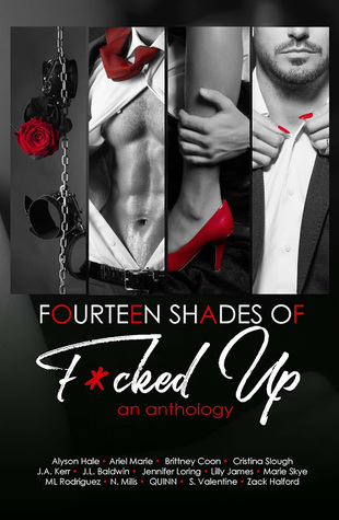 Fourteen Shades of F*cked Up