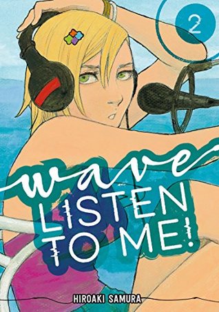 Wave, Listen to Me!, Vol. 2 (Kindle Edition)