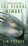 The Vernal Memory by J.N. Chaney