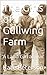 The Girls of Gullwing Farm: A Land Girl at war